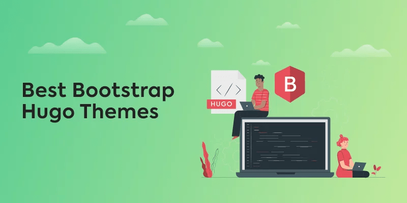 Best Bootstrap Powered Hugo Themes For 2023