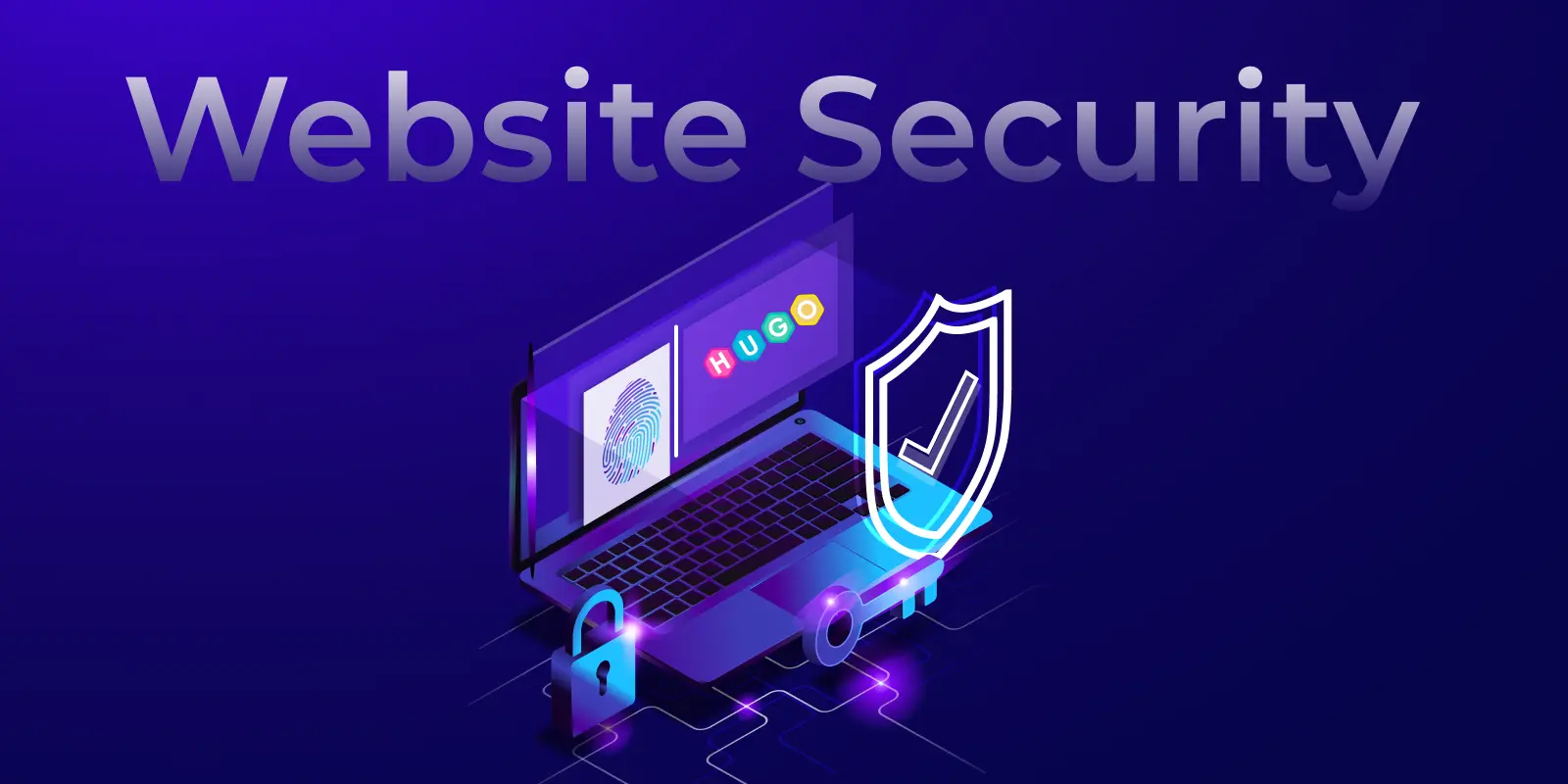 Complete Guide to Building a Secure Website in 2026